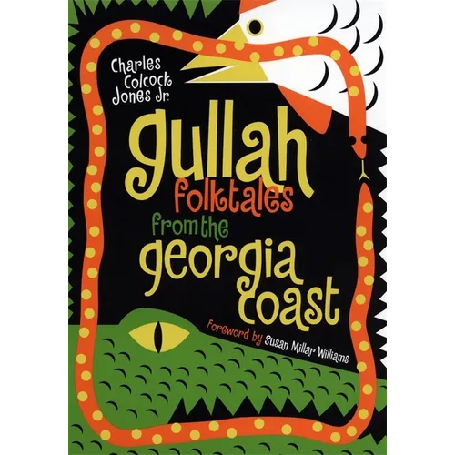 Gullah Folktales from the Georgia Coast - Paperback