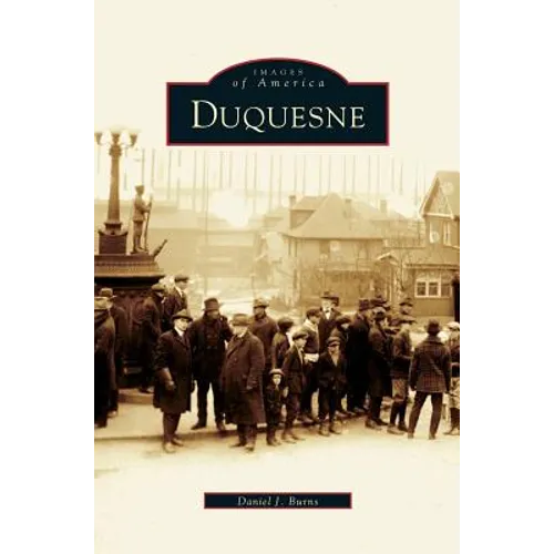 Duquesne - Hardcover