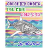 Coloring Books For Kids Ages 8-12: Life Under The Sea (Ocean Kids Coloring Book) - Paperback