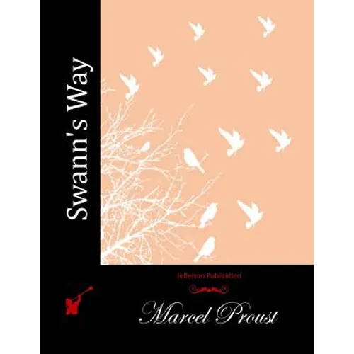Swann's Way - Paperback