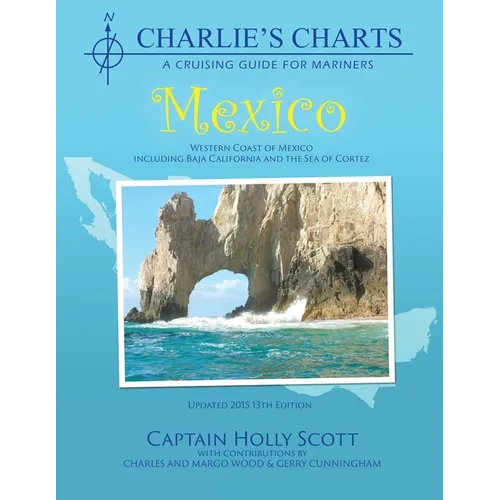 Charlie's Charts: Western Coast of Mexico and Baja - Paperback