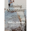 Moving Mountains - Paperback
