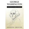 George Washington: A Biography of an American President - Hardcover