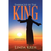 Embraced by The King: A devotional written for teen girls and young women - Paperback