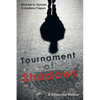 Tournament of Shadows - Paperback