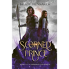 Scorned Prince (Ringdweller Series Book #1) - Paperback