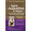 Saint Augustine of Hippo: Selections from Confessions and Other Essential Writingsaannotated & Explained - Paperback