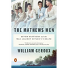 The Mathews Men: Seven Brothers and the War Against Hitler's U-Boats - Paperback