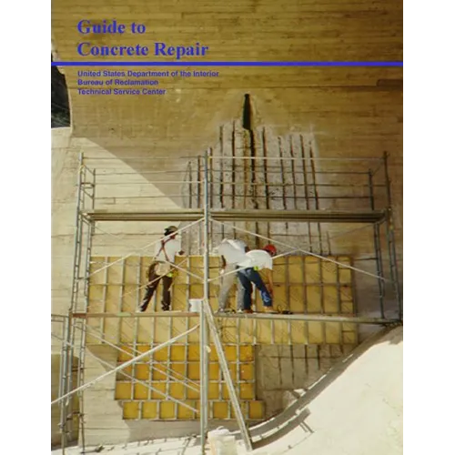 Guide to Concrete Repair - Paperback