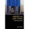 Absentee and Early Voting - Paperback