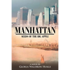Manhattan: Seeds of the Big Apple - Paperback