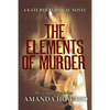 The Elements of Murder - Paperback