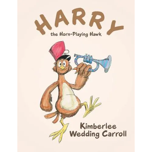 Harry the Horn-Playing Hawk - Paperback