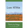 Love Within: Photos by Mike Burgess - Hardcover