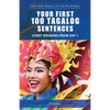 Your First 100 Tagalog Sentences - Paperback