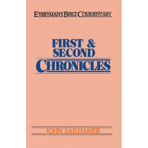 First & Second Chronicles- Everyman's Bible Commentary - Paperback