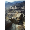 Uncharted Journey: Promoting Democracy in the Middle East - Paperback