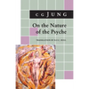 On the Nature of the Psyche: (From Collected Works Vol. 8) - Paperback