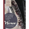 Clothing from the Hands That Weave - Paperback