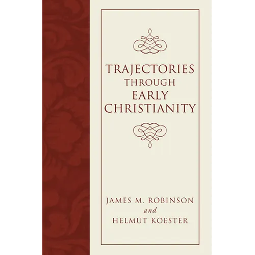 Trajectories through Early Christianity - Paperback
