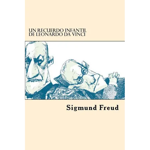 Un Recuerdo Infantil De Leonardo da Vinci - Paperback