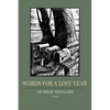 Words for a Lost Year - Paperback
