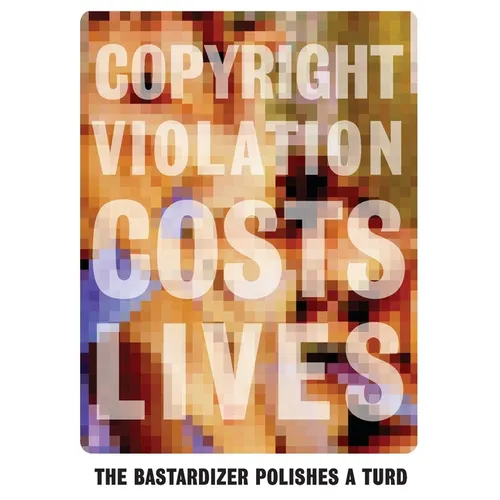 The Bastardizer Polishes a Turd - Paperback