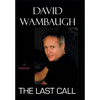 The Last Call - Hardcover