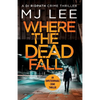 Where The Dead Fall - Paperback