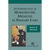 An Introduction to Homeopathic Medicine in Primary Care - Paperback