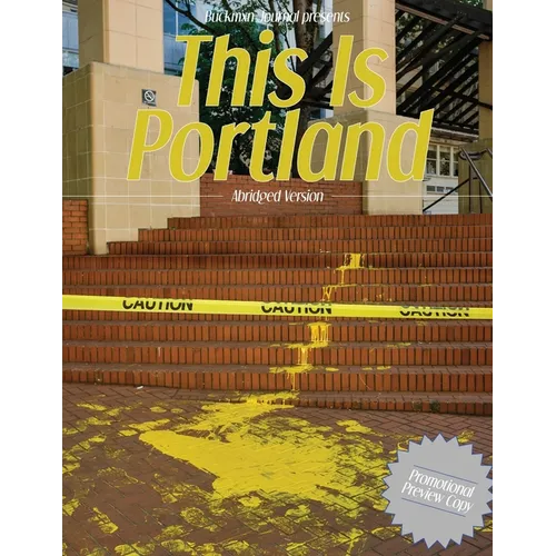 This is Portland: Buckman Journal presents - Paperback