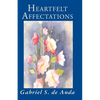 Heartfelt Affectations - Paperback