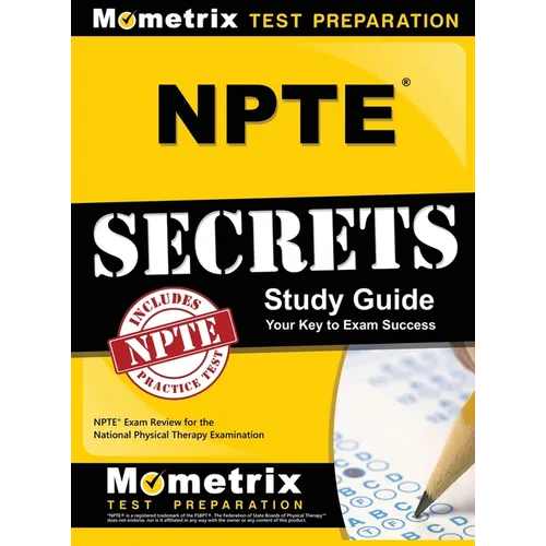 NPTE Secrets: NPTE Exam Review for the National Physical Therapy Examination - Hardcover
