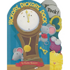 Hickory, Dickory, Dock - Board Book