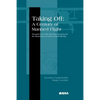 Taking Off: A Century of Manned Flight - Paperback