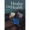 Healey On Health - Hardcover