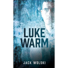 Luke Warm - Paperback