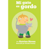 Mi Gato es Gordo - Paperback
