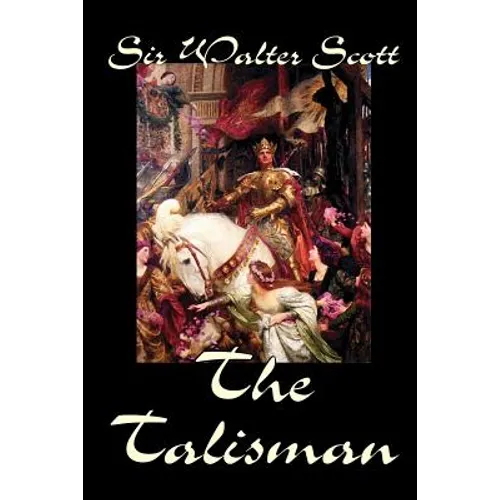 The Talisman by Sir Walter Scott, Fiction, Literary - Paperback