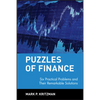 Puzzles of Finance: Six Practical Problems and Their Remarkable Solutions - Hardcover