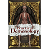 Practical Demonology - Hardcover