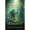 A Catalogue for the End of Humanity - Paperback