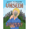 Unseen Johnny - Paperback