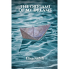 Origami of my Dream - Paperback