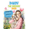 Daisy the Service Dog - Hardcover