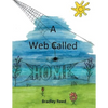 A Web Called Home - Paperback