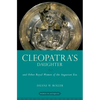 Cleopatra's Daughter: And Other Royal Women of the Augustan Era - Paperback