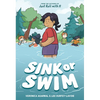 Sink or Swim: (A Graphic Novel) - Paperback