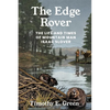 The Edge Rover: The Life and Times of Mountain Man Isaac Slover - Paperback