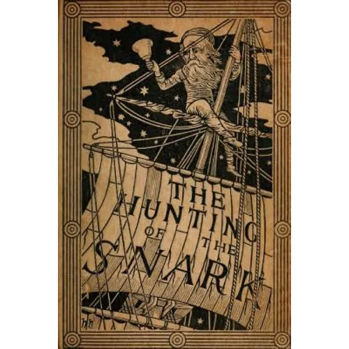 The Hunting of the Snark by Lewis Carroll (1876) (Original Version) - Paperback